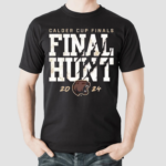 Hershey Bears 2024 Calder Cup Finals Hunt Shirt