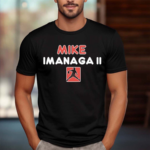 Mike Imanaga II Shirt