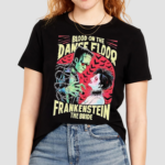 Blood On The Dance Floor Frankenstein The Bride Monster Shirt