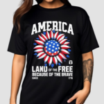 Land Of The Free Shirt