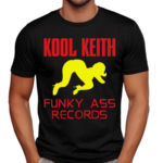 Ultraman7000 Kool Keith Funky Ass Records Shirt