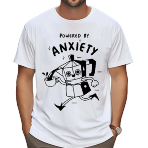 Kazisvet Powered By Anxiety Shirt