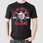 Women’s Washington Nationals Take Me Out To The Ballgame Shirt