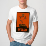 Wilco At Riverside Theater In Milwaukee WI On June 12 2024 Poster Shirt