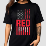 Red Flag Remember Everyone Deployed Shirt