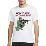 Matt Maddock Wearing How To Spot A Communist Shirt