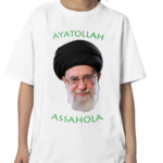 The Mossad Ayatollah Assahola Shirt