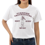 Turnpike Troubadours Shit Kickin Music Shirt