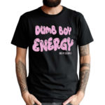 Ezra Michel Dumb Boy Energy Shirt