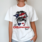 Messy Bun All Cvs Pharmacy Girl Shirt