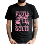 My Gender Is Fluid But These Hands Are Solid Boxing Shirt