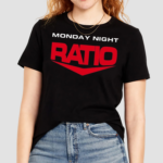 Monday Night Ratio Shirt