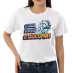 Cool Hand Coulombe Danny Coulombe Shirt