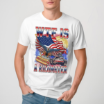 Wtf Is A Kilometer Usa Flag Veteran Day Shirt