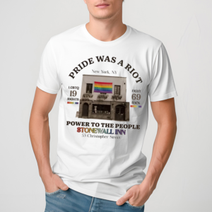 The First Pride Was A Riot Shirt