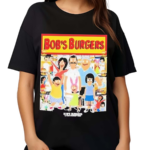 Bobs Burgers 2024 Shirt