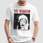 The Requiem This Life Is A Thief More Often Than A Friend Shirt