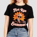 Hot Ron Summer Libertarian Goth Shirt