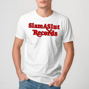 Slam A Slut Records Shirt
