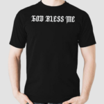 Luis Gil God Bless Me Shirt