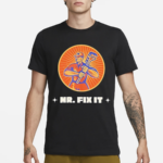 Mr Fix It Shirt