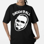 Dadderall Yes Or No Shirt