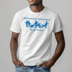 Workaholics Anonymous Study Group Shirt