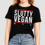 Slutty Vegan Run Slutty Shirt