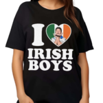 Niall Horan I Love Irish Boys Shirt