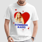 Feminine Rage Shirt