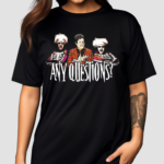 David S Pumpkins Any Questions Halloween Shirt