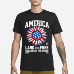 Land Of The Free Shirt