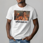 Ronaldo Aperonaldo Shirt