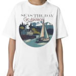 Seas The Day On It With Gig Harbor Shirt