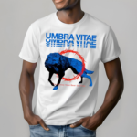 Umbra Vitae The Wolves Have Been Set Free Shirt