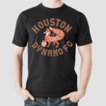 Houston Dynamo FC Hold It Down Shirt