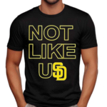 Padres Not Like Usd Shirt