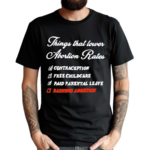 Chnge Things That Lower Abortion Rates Shirt