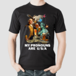 My Pronouns Are Usa Tee Shirt