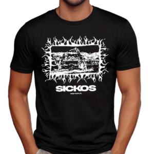 Sickos Hood 2024 Shirt