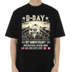 D Day Dwight D Eisenhower Quote D Day 80th Anniversary Shirt