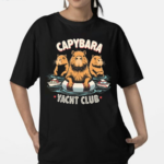 Capybara Yacht Club Funny Shirt