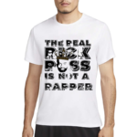 The Real Rick Ross Is Not A Rapper Shirt