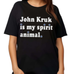 John Kruk Is My Spirit Animal Shirt