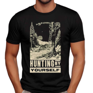 Luke Combs Hunting By Yourself Shirt
