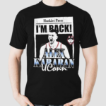 Huskies Press I’m Back Alex Karaban Uconn Shirt