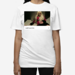 Offensiveclothing Trisha Paytas I Still Love Him Shirt