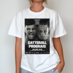 Jack Catterall Vs Regis Prograis Manchester Co op Live Arena 2024 Boxing Fight Shirt