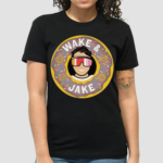 Wake And Jake 2024 Shirt