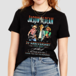 Jason Aldean 26th Anniversary 1998-2024 We Stand With You Thank You Signature Shirt